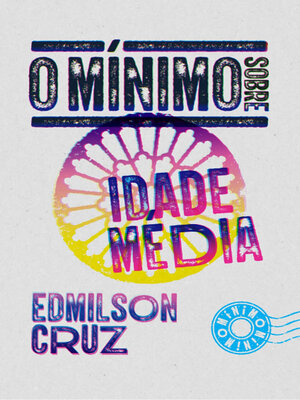 cover image of O mínimo sobre Idade Média